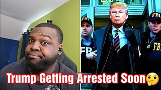 Trump Says He Will Be Arrested Tuesday!