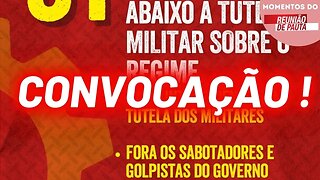 Ato do PCO amanhã, 31/03 Contra a Tutela Militar | Momentos Reunião de Pauta