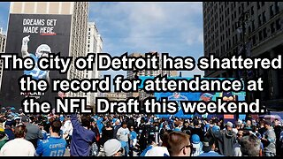 The city of Detroit has shattered the record for attendance at the NFL Draft this weekend.