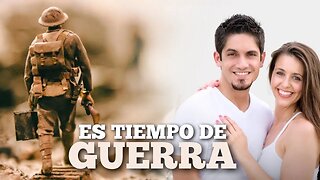 ¡Es tiempo de guerra!