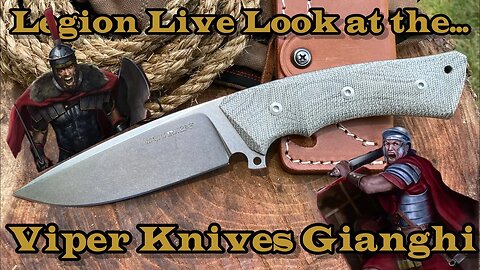 Legion Look at the Viper Knives Gianghi. Honoring my Son Edition!