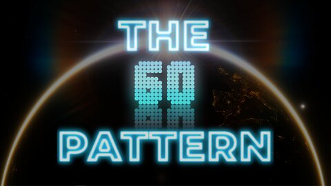 The 60 Pattern