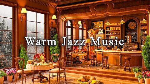 Relaxing Jazz Instrumental Music ☕ Cozy Coffee Shop Ambience ~ Warm Jazz Music for Work, Studying