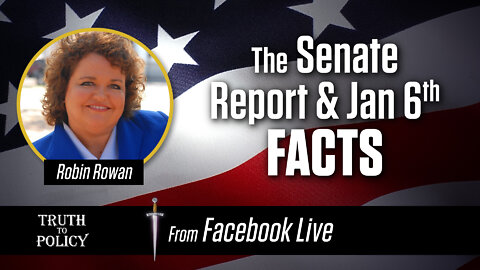 The Senate Report and Jan 6 FACTS
