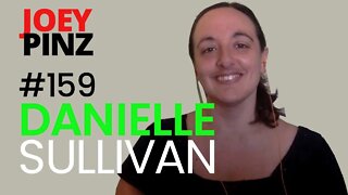 #159 Danielle Sullivan: Neurodiversity and Autism| Joey Pinz Discipline Conversations