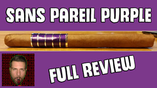 Sans Pareil Purple (Full Review) - Should I Smoke This