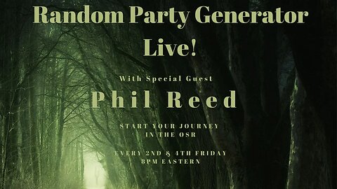 RPG Live with Special Guest Phil Reed (SJG and more) - Tonight @ 8 PM Eastern