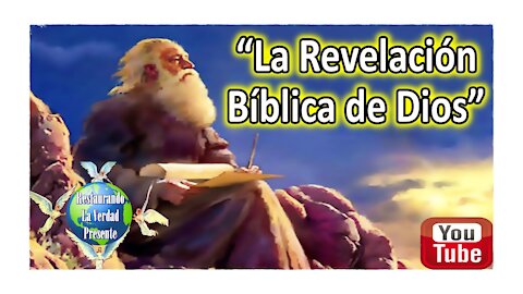 "La Revelación Bíblica de Dios"