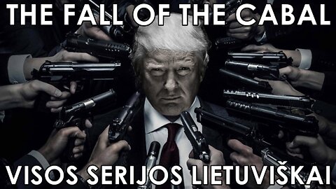 The Fall of the Cabal. Visos serijos lietuvių kalba – vienam