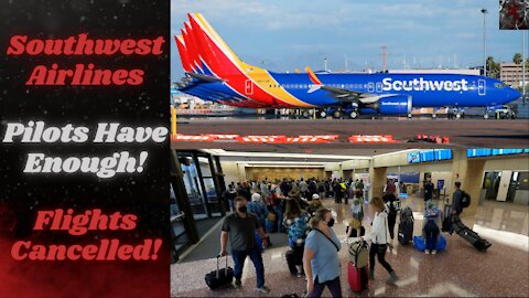 Southwest Airlines Cancels 1,000's of Flights as Pilots Fight Vaccine Mandate