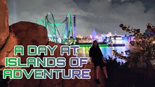 A DAY AT ISLANDS OF ADVENTURE