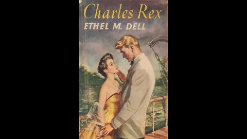 Charles Rex by Ethel M. Dell - Audiobook