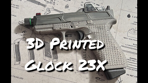 Frustrated With 3D Printed Glock 23X