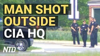 Man Shot Outside CIA Headquarters Has Died: FBI; Derek Chauvin's Legal Team Asks for New Trial | NTD