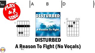 DISTURBED A Reason To Fight FCN GUITAR CHORDS & LYRICS NO VOCALS