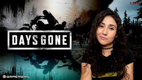 DAYS GONE | COME ENJOY THE ZOMBIE APOCOLYPSE WITH ME