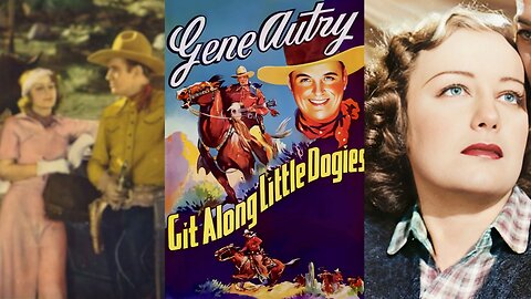 GIT ALONG LITTLE DOGIES (1937) Gene Autry & Judith Allen | Drama, Western | COLORIZED