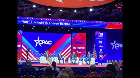 "War: A Tribute to Andrew Breitbart" Panel at CPAC 2022