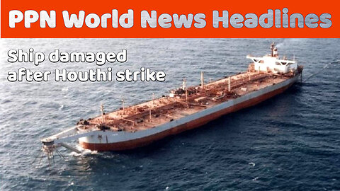 PPN World News Headlines - 25 Feb 2024