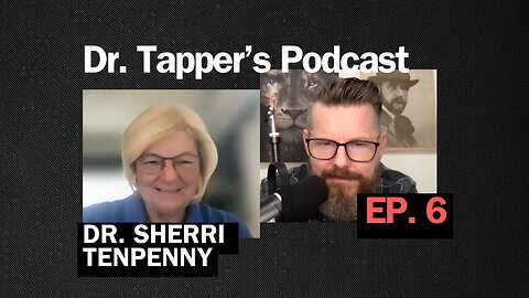 Dr. Sherri Tenpenny | Episode 6 | Dr. Ben Tapper's Podcast