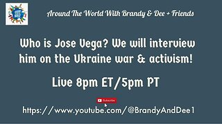 Geopolitics: Around The World With Brandy & Dee News & Commentary