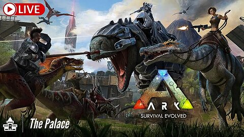 Ark Survival Evolved EP 3 | Palace Sports & Gaming Stream