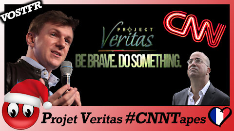 (VOSTFR) Projet Veritas #CNNTapes