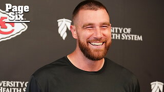 'Lucky' Travis Kelce details how Taylor Swift romance began: She'll 'hate me for saying this'