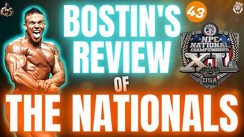 BOSTIN REVIEWS THE NATIONALS || NFBP #43