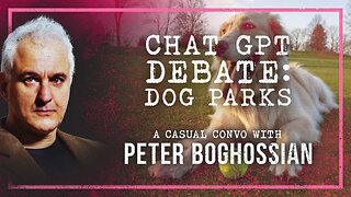Peter Boghossian Asks ChatGPT About The Dog Park Paper From The Grievance Studies Hoax!