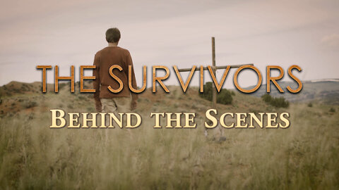 The Survivors Trilogy Behind the Scenes Featurette