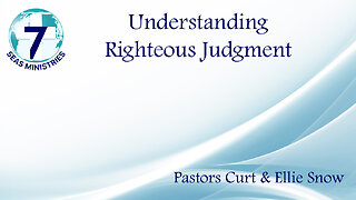 Understanding Righteous Judgment