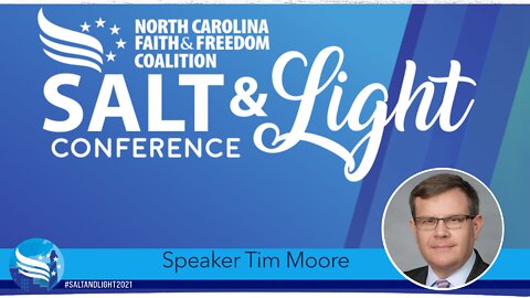 NC Speaker Tim Moore at the 2021 NC Faith & Freedom Salt & Light Conference