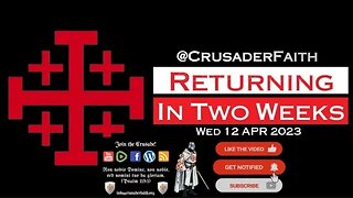 Crusader Faith - Returning Soon!