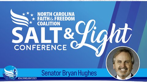 Texas State Senator Bryan Hughes at the 2021 NC Faith & Freedom Salt & Light Conference