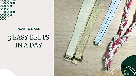 DIY Belts: Create 3 Customizable Styles in Just One Day! | Easy Craft Tutorial