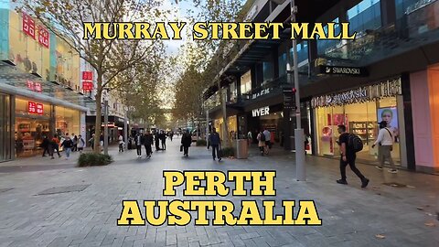 Exploring Perth Australia: A Walking Tour of Murray Street Mall July 2023