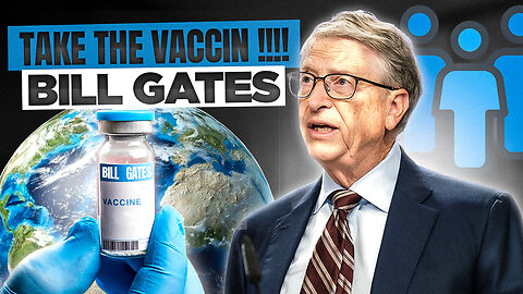 "Bill Gates' Vaccines and Population Control: Unveiling the Truth"