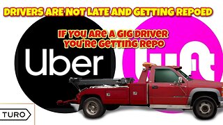 If You Are A Gig Driver Your Car May Be Up For Repo If You're Financed Through A Bank!!!!