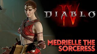 Diablo IV - Medrielle the Sorceress - Yearly Expansions? Really?!