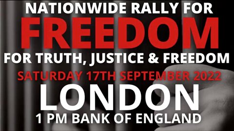 David Icke' At "The Bank of England" 'London' 'Nationwide Rally For Freedom' Sep. 17, 2022