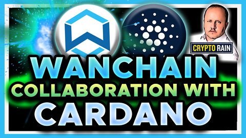 Wanchain bringing EVM Compatibility to Cardano - Project Interview