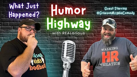 Jokes and Weekly Laughs on Humor Highway with REALarious and Graeson