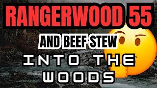 Into The Woods - Victorinox Rangerwood 55 🔪🔪🔪🔪