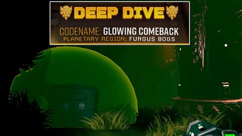 Glowing Comeback - Deep Dive - Solo - Deep Rock Galactic