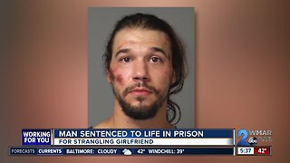 Man sentenced to life in prison for strangling girlfriend