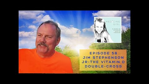 Jim Stephenson Jr - The Vitamin D Double-Cross