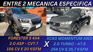 ENTRE 2 CARROS - SUBARU FORESTER X VOLVO CX60 - MUITOS BONS, PORÉM A MANUTENÇÃO SÓ COM QUEM SABE