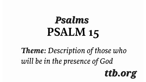 Psalm Chapter 15 (Bible Study)
