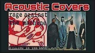 Acoustic Covers - Rage & MudVayne🤘🎵